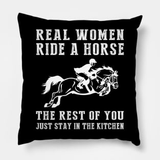 Ride with Laughter, Cook with Joy! Real Women Ride a Horse Tee - Embrace Equestrian Fun with this Hilarious T-Shirt Hoodie! Pillow