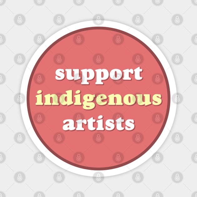 Support Indigenous Artists - Native Art Magnet by Football from the Left