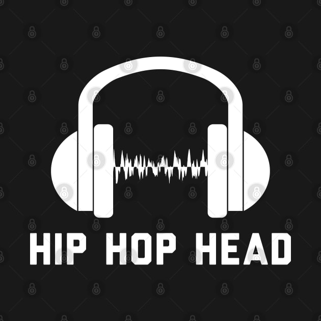 Hip Hop Head - Gift for Hip Hop Lovers by stokedstore