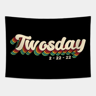 Happy Twosday Tuesday February 22nd 2022 - Funny 2/22/22 Souvenir Gift Tapestry