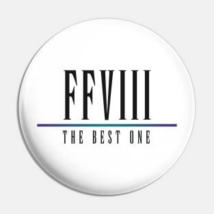 FFVIII - The Best One Pin