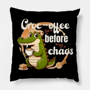 Croc-offee before chaos Pillow