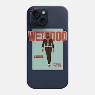 Weirdo - A Tribute to the '90s for people who was born on 1992 Phone Case