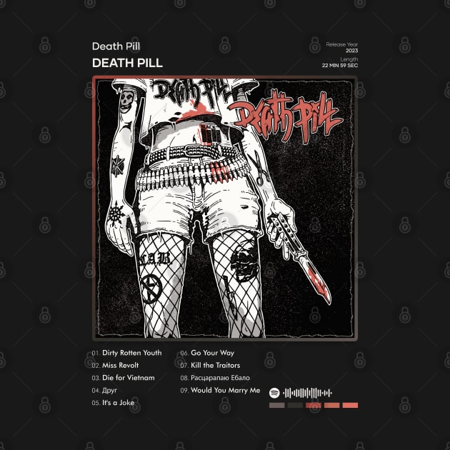 Death Pill - Death Pill Tracklist Album by 80sRetro