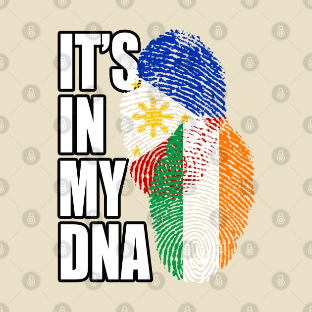 Irish And Filipino DNA Mix Flag Heritage by Just Rep It!!