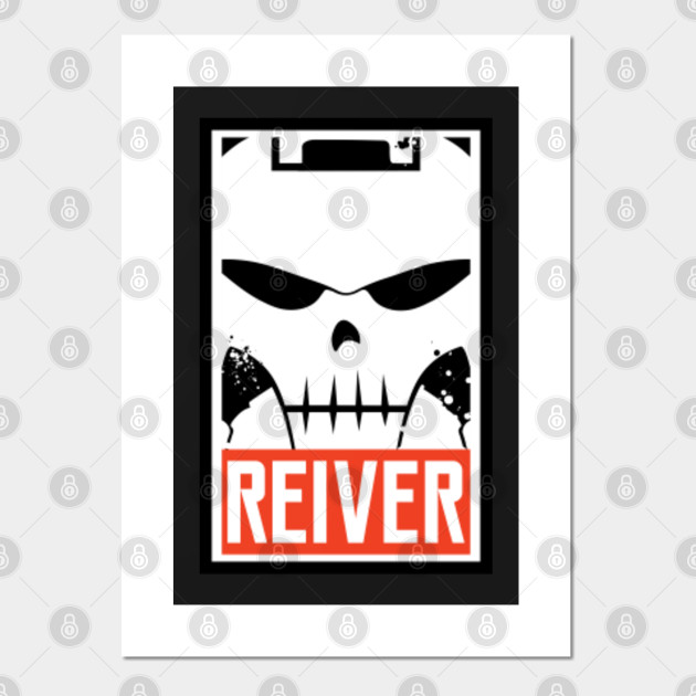 Reiver Tabletop Wargaming And Miniatures Addict Warhammer Posters And Art Prints Teepublic Au