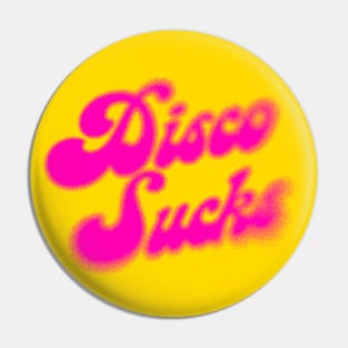 Disco Sucks / Retro Style Typography Design Pin