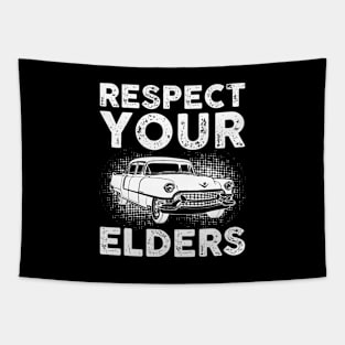 Respect Your Elders Gift For Grandpa Dad Tapestry