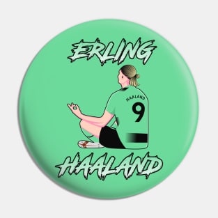 Haaland #9 Meditation/Zen Pose MC 22 Football Celebration Pin