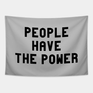 People Have The Power, black Tapestry