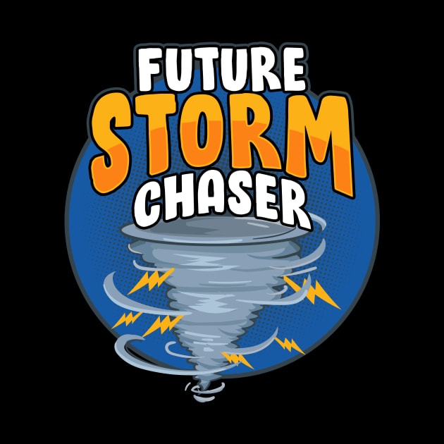 Funny Future Storm Chaser Tornado & Hurricane Pun by theperfectpresents