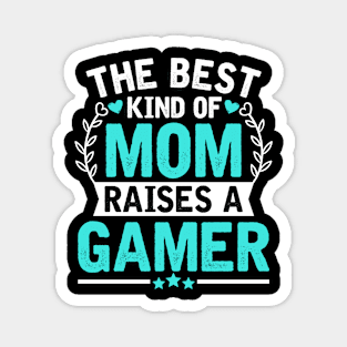 The Best Kind of Mom Raises a GAMER Magnet