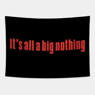 Big Nothing Tapestry