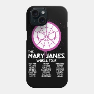 The Mary Janes World Tour Phone Case