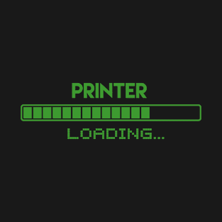 Printer Loading T-Shirt