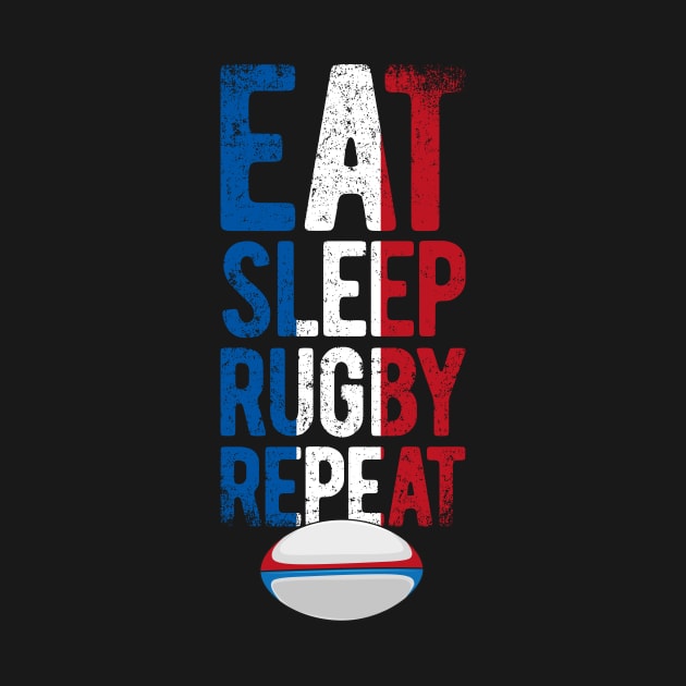 Eat sleep rugby repeat france rugby by Bubsart78