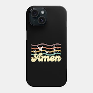 Amen Phone Case