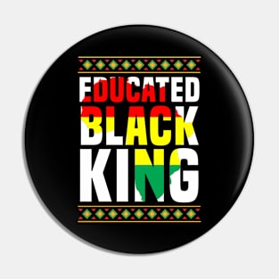 Educated Black King, Black History & African Roots Afro Pin