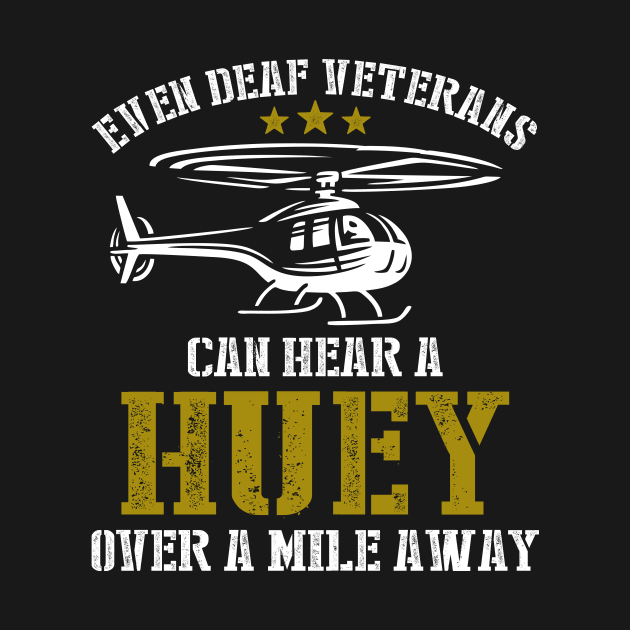 Even Deaf Veterans Can Hear a Huey Over a Mile Away by SimonL