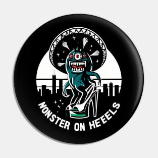 'Monster on Heels' Pin