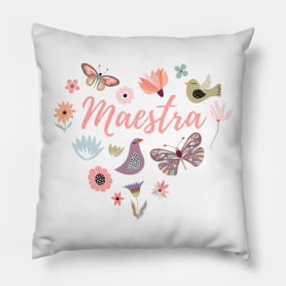 Maestra - Teacher - flower heart design Pillow