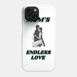 Mom's Endless Love Phone Case