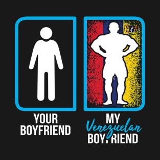 Venezuelan boyfriend T-Shirt