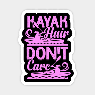 Kayak Hair Don't Care Kayaking Girl Gift Magnet