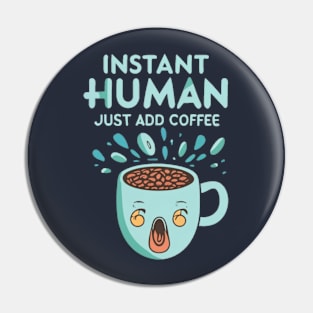 funny coffee Pin