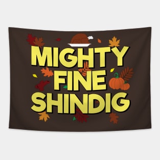 Mighty Fine Shindig Tapestry