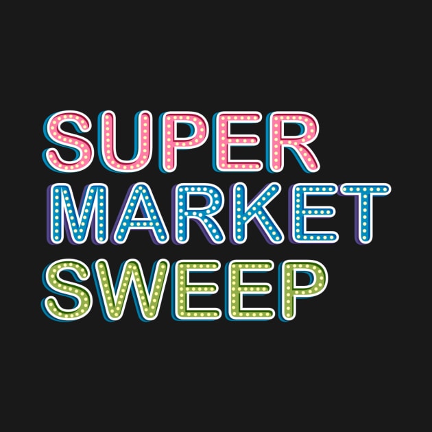 Supermarket sweep by DreamPassion