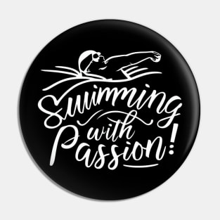 Swimming With Passion! Swimming Freestyle Pin