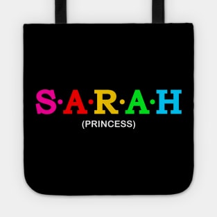 Sarah - Princess. Tote