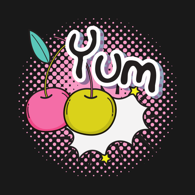 YUM Pop Art Design For Girls by Forever December