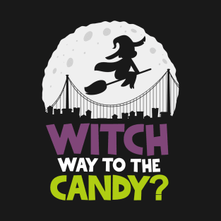 Witch Way To The Candy Halloween T-Shirt