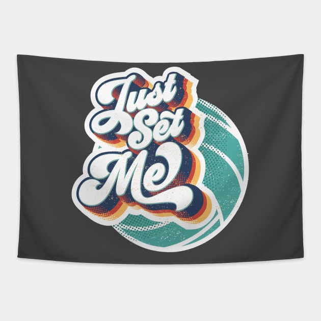 Just Set Me | Retro Volleyball Design Tapestry by Volleyball Merch