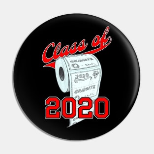 Class of 2020 Funny Toilet Paper Seniors and Graduation Pin