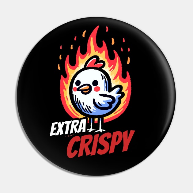 Extra Crispy Hot Chicken Pin by DoodleDashDesigns