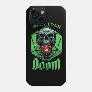 RPG - Meet Your Doom Phone Case