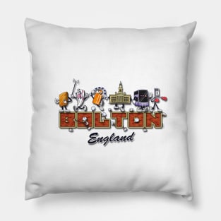 This is Bolton, England Pillow