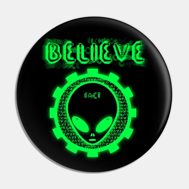 Believe Alien Pin by GrimDork