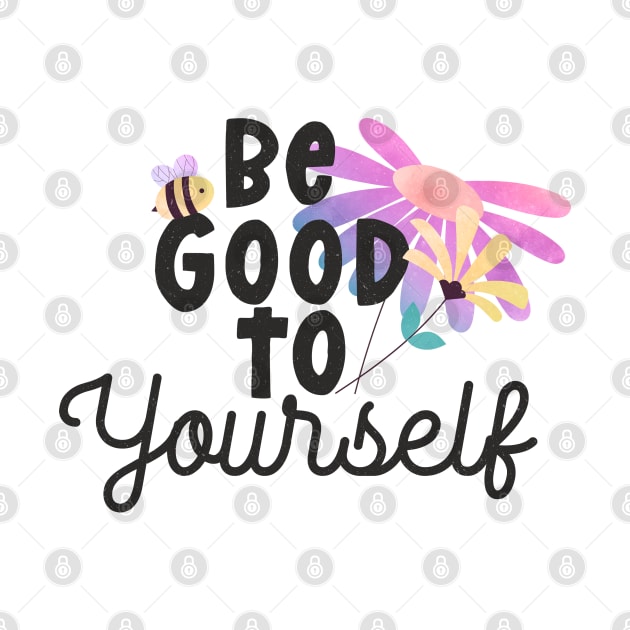 be good to yourself by busines_night