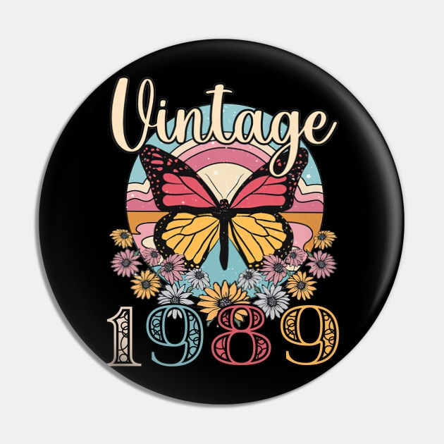 Floral Butterfly Retro Vintage 1989 34th Birthday Pin by nakaahikithuy