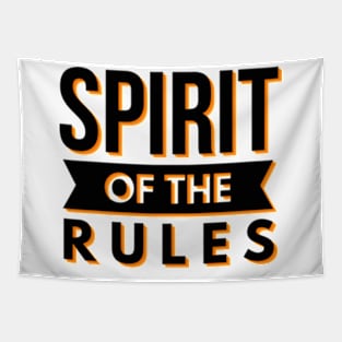 Spirit Of The Rules Tapestry