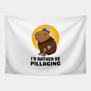 I'd rather be pillaging Capybara Viking Tapestry