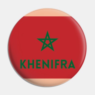 Khenifra City in Moroccan Flag Pin