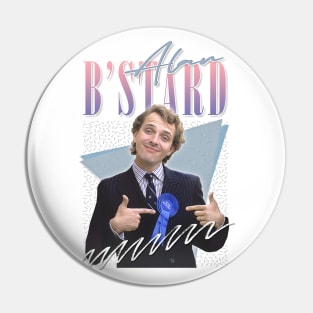 Alan B'Stard 80s Aesthetic Design Pin