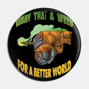 muaythai n weed Pin