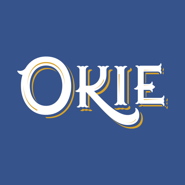 Okie Oklahoma TShirt TeePublic