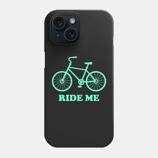 bicycle ride me Phone Case